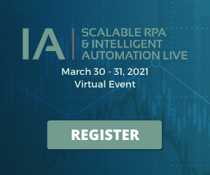 Scalable RPA & Intelligent Automation Live
